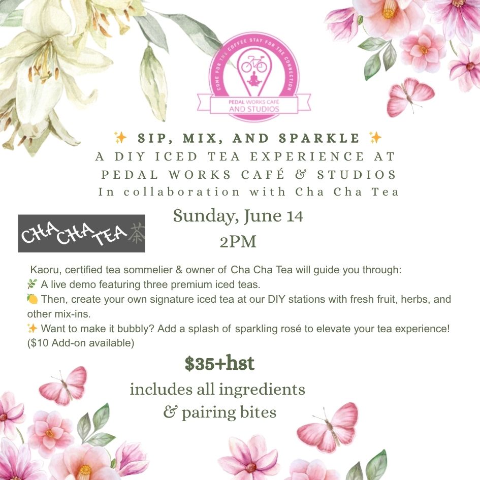 Sip, Mix, and Sparkle — Iced Tea Workshop at Pedal Works Café & Studios